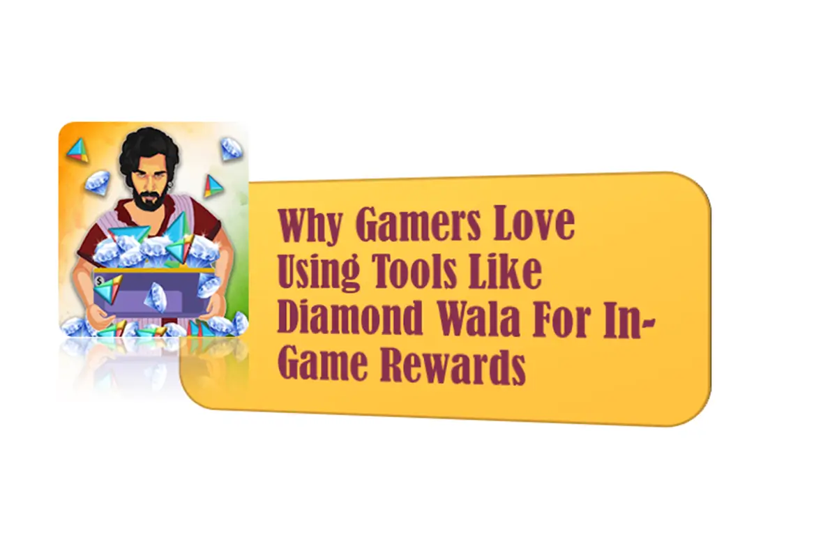 Why Gamers Love Using Tools Like Diamond Wala For In-Game Rewards